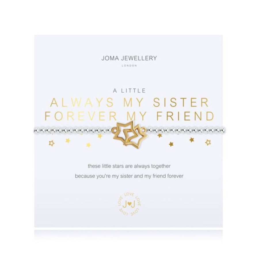 Jewellery & Accessories Joma Jewellery | Joma Jewellery Bracelet - A Little Always My Sister, Forever My Friend